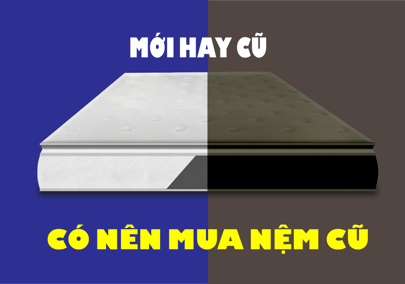 có nên mua nệm cũ